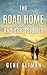 The Road Home and Other Stories by Gene Altman The Road Home and Other Stories by Gene Altman