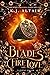 Blades of Fire and Love (Fl...