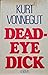 Dead-Eye Dick