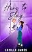 Here to Stay: A Steamy Pen ...