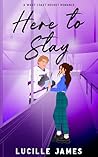 Here to Stay