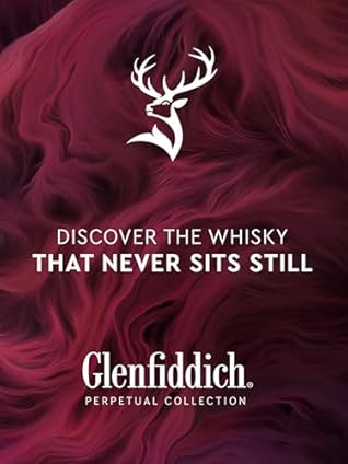 Glenfiddich Perpetual Collection: Single Malt Scotch Whisky Guide – Speyside Craft Rare Casks, Timeless Heritage, Luxury Whisky, Innovation, Tasting Notes & Distillery Legacy for Collectors & Fans
