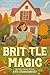 Brittle Magic