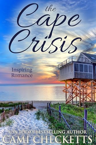 The Cape Crisis: Inspiring Romance (Kindle Edition)