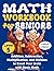 Math Workbook for Seniors (Level 5) by SENIOR SAPIENS Ediciones