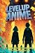Level Up Anime by Henry Finn