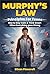 Murphy’s Law: Principles fo...