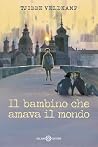 Il bambino che am...