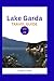 Lake Garda Travel Guide 202...