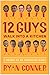 12 Guys Walk Into a Kitchen...