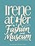 Irene at Her Fashion Museum