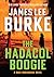 The Hadacol Boogie: A Dave Robicheaux Novel