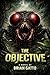 The Objective