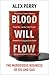 Blood Will Flow