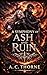 A Symphony of Ash and Ruin (The Shadowbound Chorus Book 1)