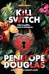 Kill Switch