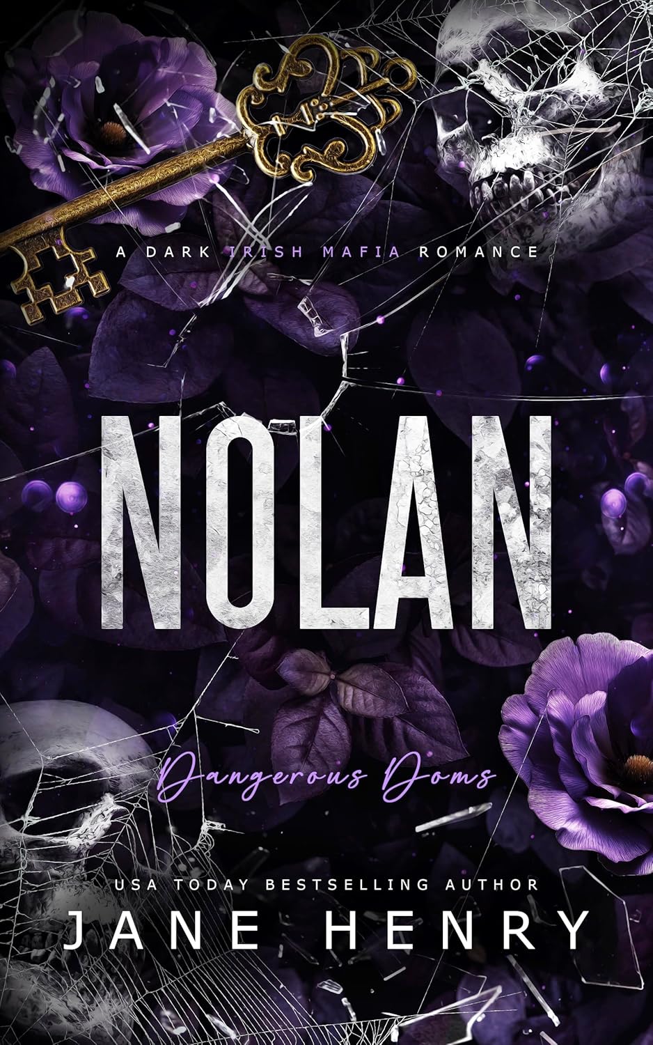 Nolan (Dangerous Doms #3)