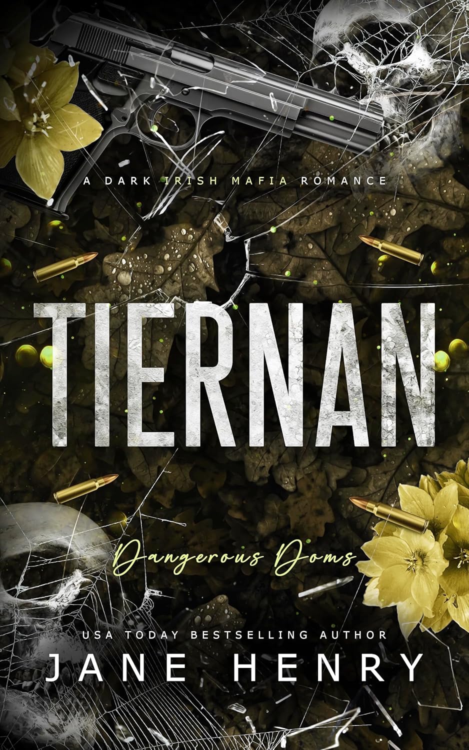 Tiernan (Dangerous Doms #6)