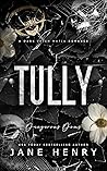 Book cover for Tully (Dangerous Doms, #7)