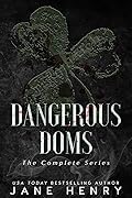 Dangerous Doms: The Complete Series