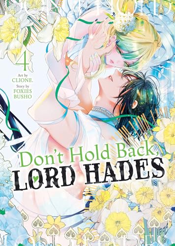 Don't Hold Back, Lord Hades Vol. 4 (Paperback)