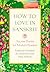 How to Love in Sanskrit: An...