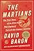 The Martians: The True Story of an Alien Craze that Captured Turn-of-the-century America