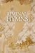 Liminal Hymns by Destiny R Wynn Liminal Hymns by Destiny R Wynn