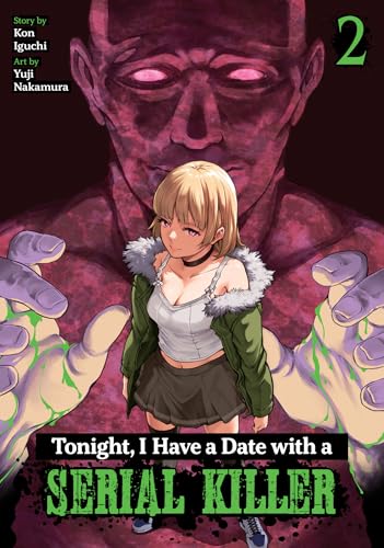 Tonight, I Have a Date with a Serial Killer Vol. 2 (Paperback)