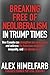 Breaking Free of Neoliberalism in Trump Times by Alex Himelfarb