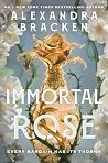 Immortal Rose: An...