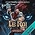 Le Roi: Apocosmos, Vol. 3