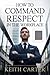 How to Command Respect in t...