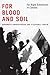 For Blood and Soil: Far-Right Extremism in Canada