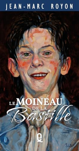 Le Moineau de La Bastille (Paperback)