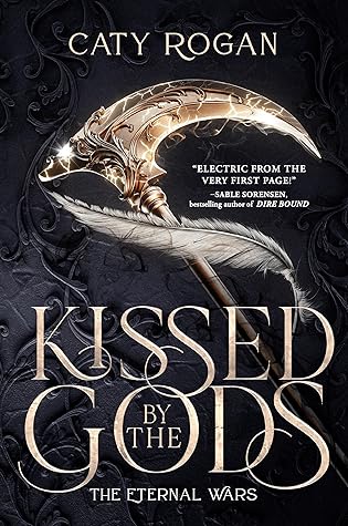 Kissed by the Gods (The Eternal Wars #1)