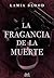 La fragancia de la muerte by Lamia Blood
