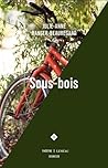 SOUS-BOIS