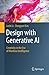 Design with Generative AI: Creativity in the Era of Machine Intelligence