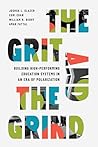 The Grit and the Grind: Building High-Performing Education Systems in an Era of Polarization