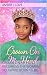 Crown On My Head: Becoming ...