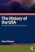 The United States from Eighteenth Century to Early Twenty-First Century: Anti-Imperialism to Imperialism