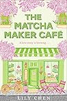 The Matcha Maker ...