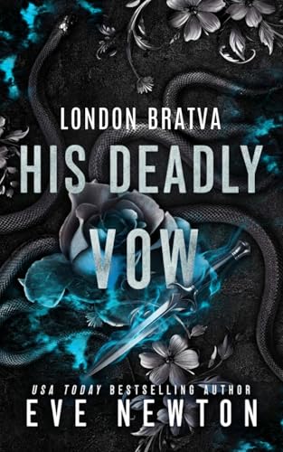 His Deadly Vow: A Dark Bratva Mafia Romance (Kindle Edition)