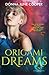 Origami Dreams (Books of the Kindling)