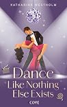 Dance Like Nothin...
