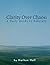 Clarity Over Chaos: A Daily...
