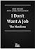 I don't want a job - a mani...
