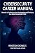 Cybersecurity Career Manual...