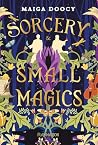 Sorcery and Small...